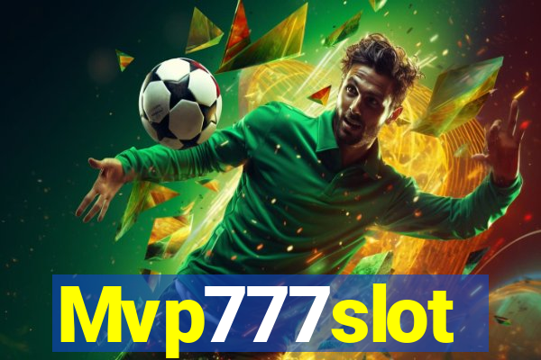 Mvp777slot