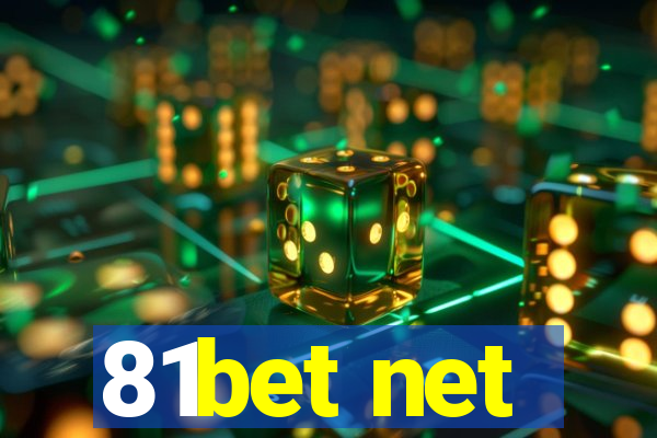 81bet net