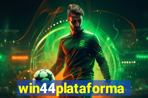 win44plataforma