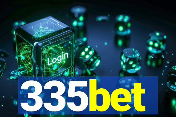 335bet