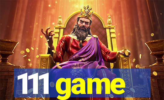 111 game