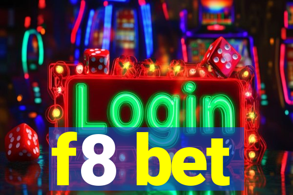 f8 bet