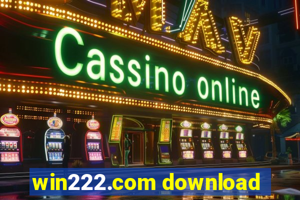 win222.com download