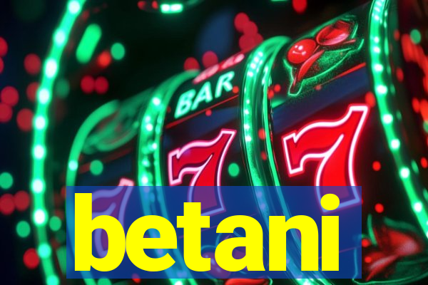 betani