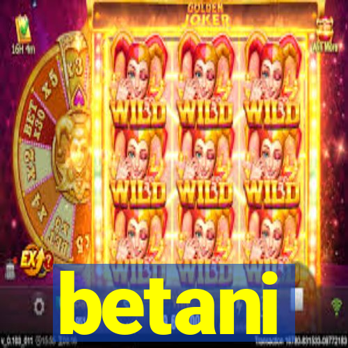 betani