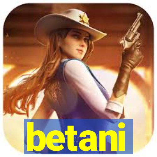 betani