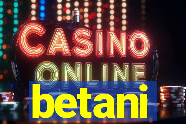 betani