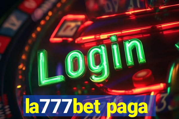 la777bet paga