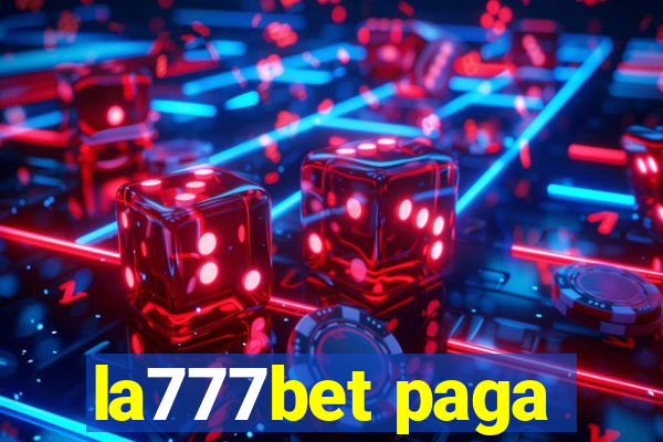 la777bet paga