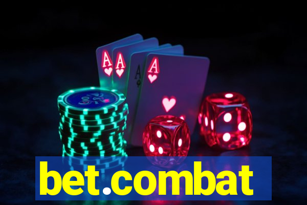 bet.combat
