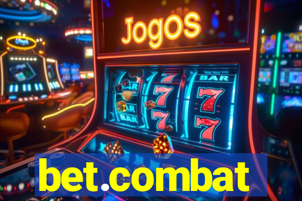 bet.combat