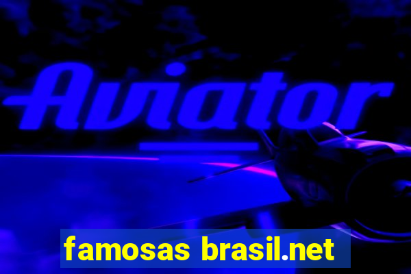 famosas brasil.net