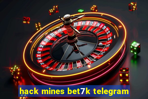 hack mines bet7k telegram