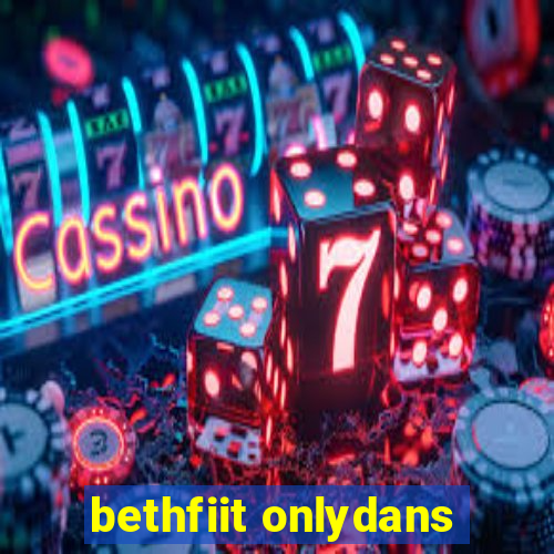 bethfiit onlydans