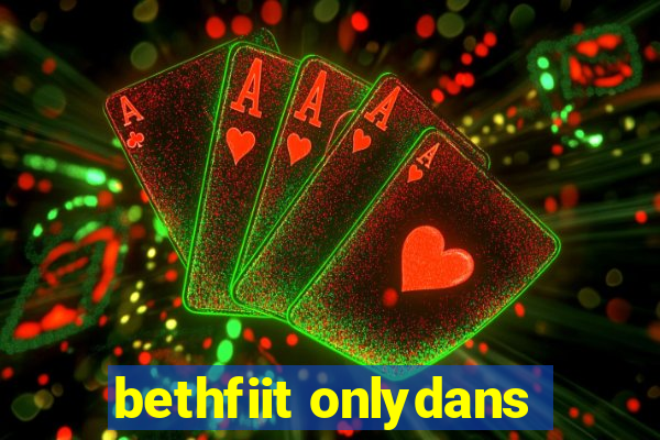 bethfiit onlydans