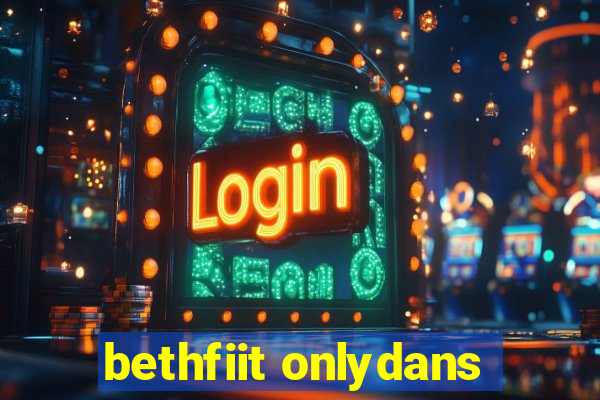bethfiit onlydans