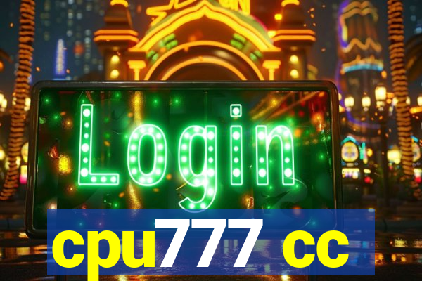 cpu777 cc