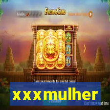 xxxmulher