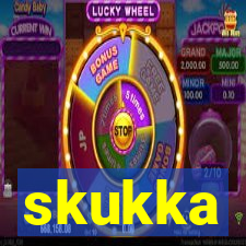 skukka