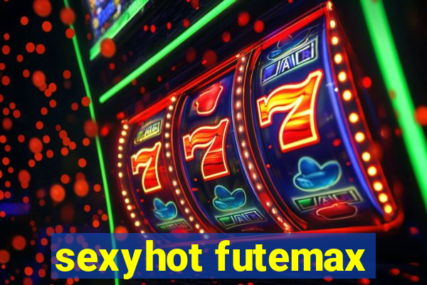 sexyhot futemax