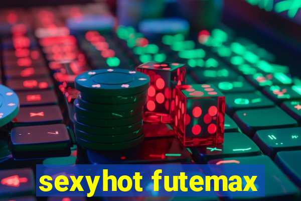 sexyhot futemax