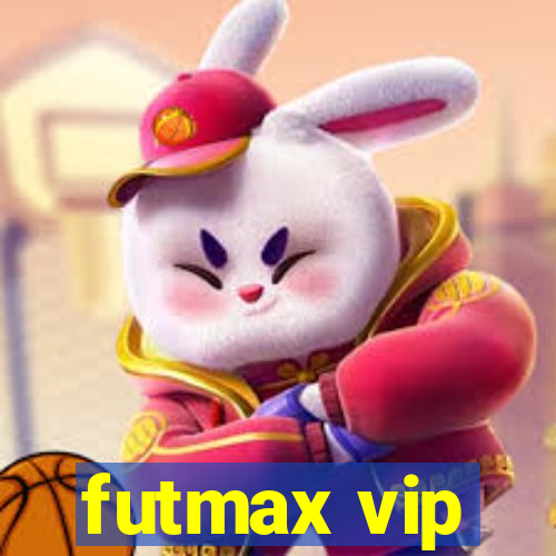futmax vip