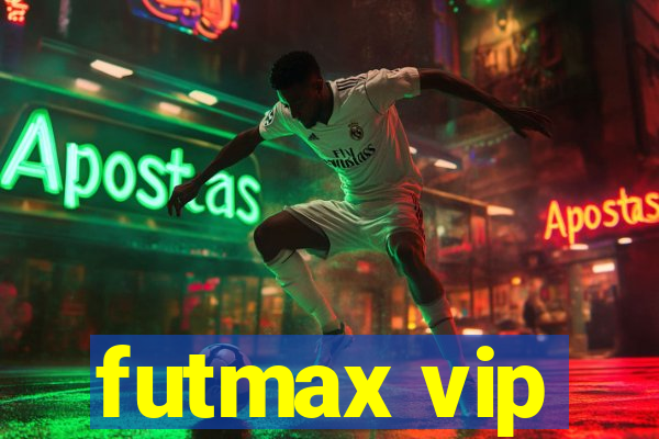 futmax vip