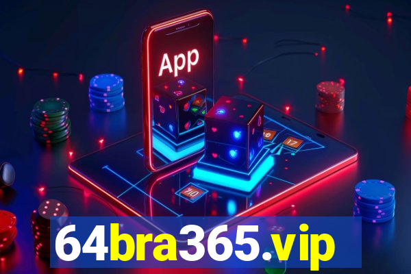64bra365.vip