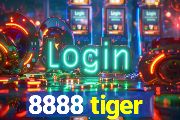 8888 tiger