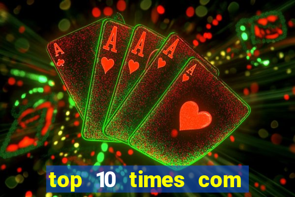 top 10 times com mais gols no mundo
