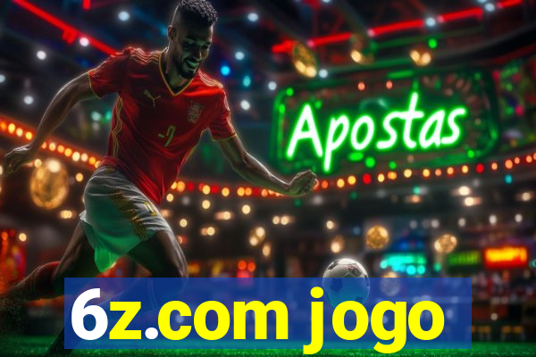 6z.com jogo