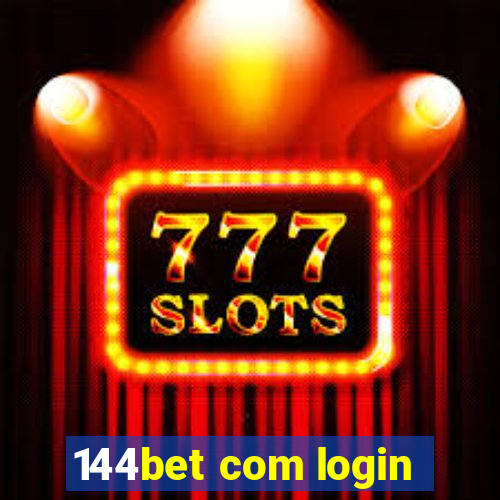 144bet com login