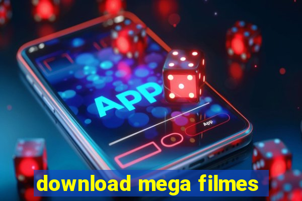 download mega filmes