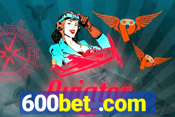 600bet .com