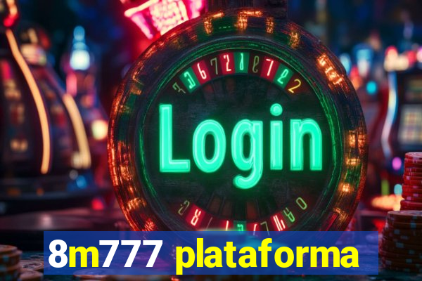 8m777 plataforma