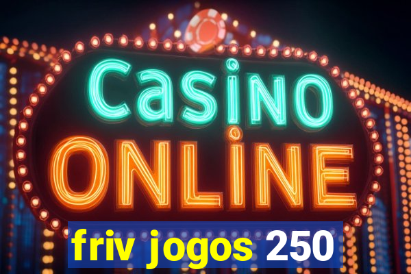 friv jogos 250