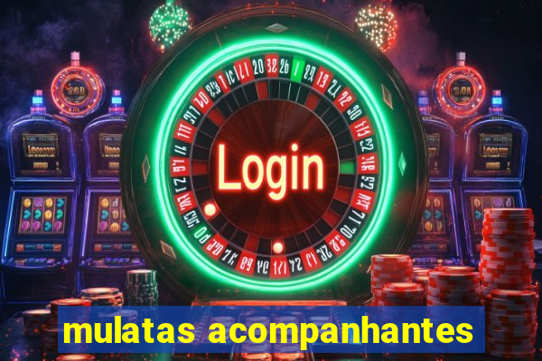 mulatas acompanhantes