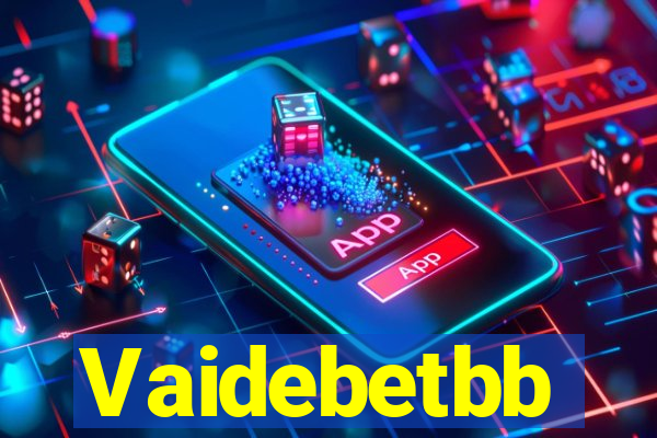 Vaidebetbb