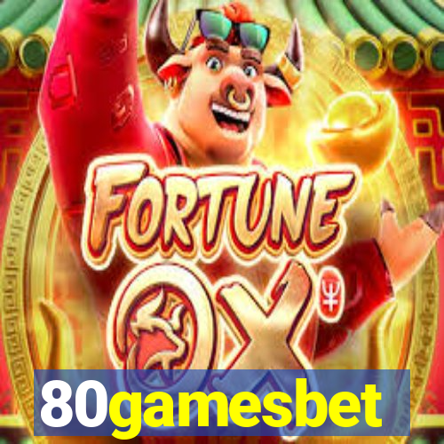 80gamesbet