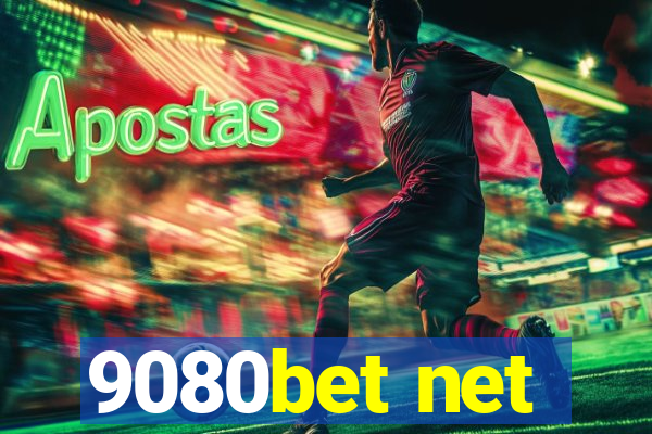 9080bet net