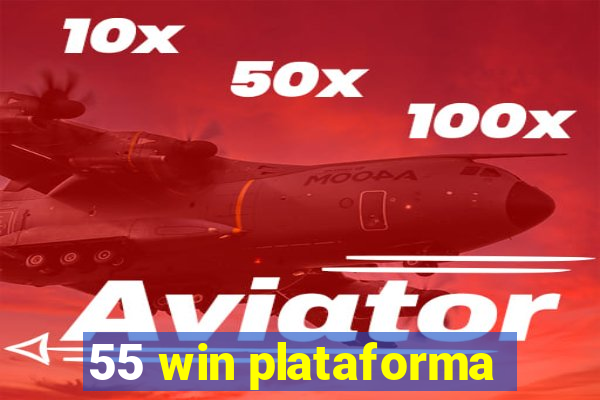 55 win plataforma