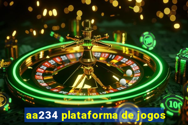 aa234 plataforma de jogos