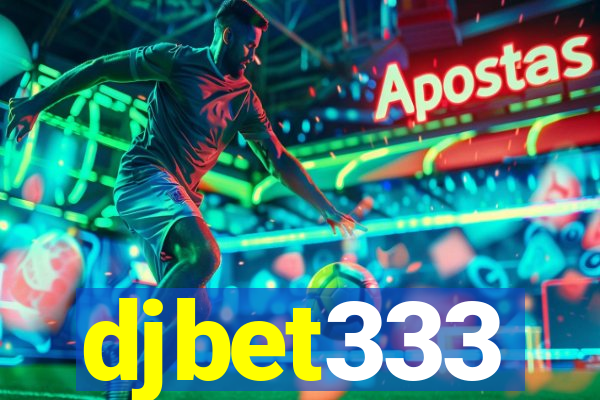 djbet333