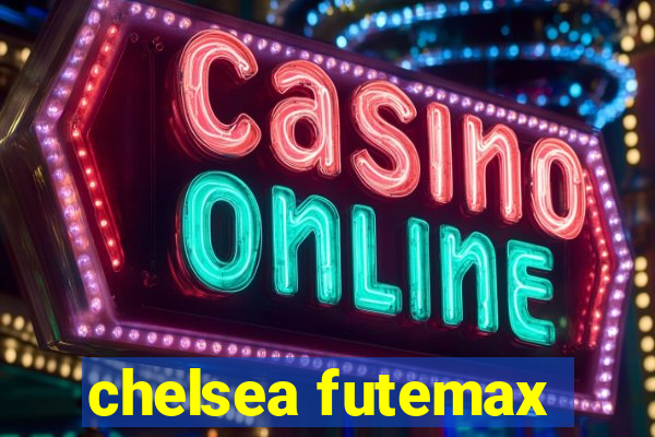 chelsea futemax