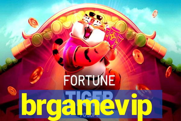 brgamevip