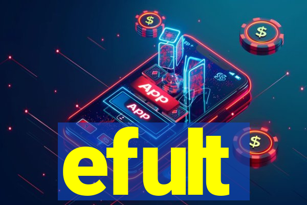 efult