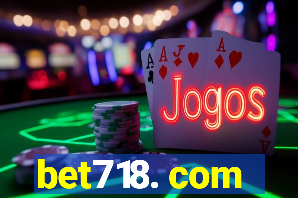 bet718. com