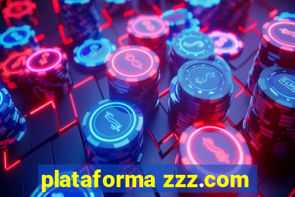 plataforma zzz.com