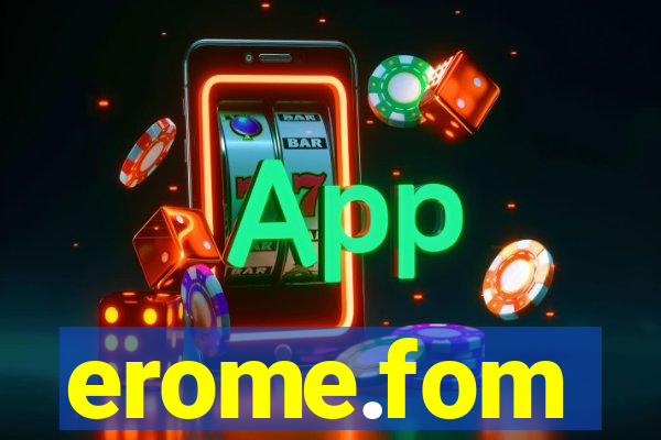 erome.fom