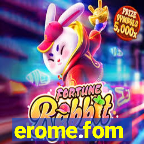 erome.fom